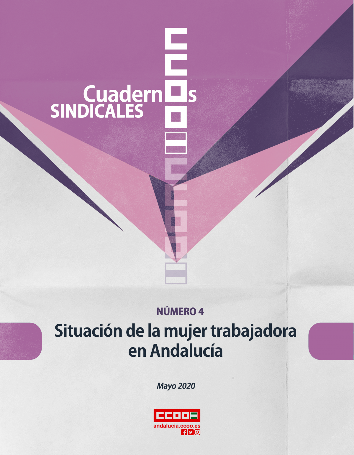 Portada Cuaderno Sindical nº4 - La situación de la Mujer Trabajadora en Andalucía