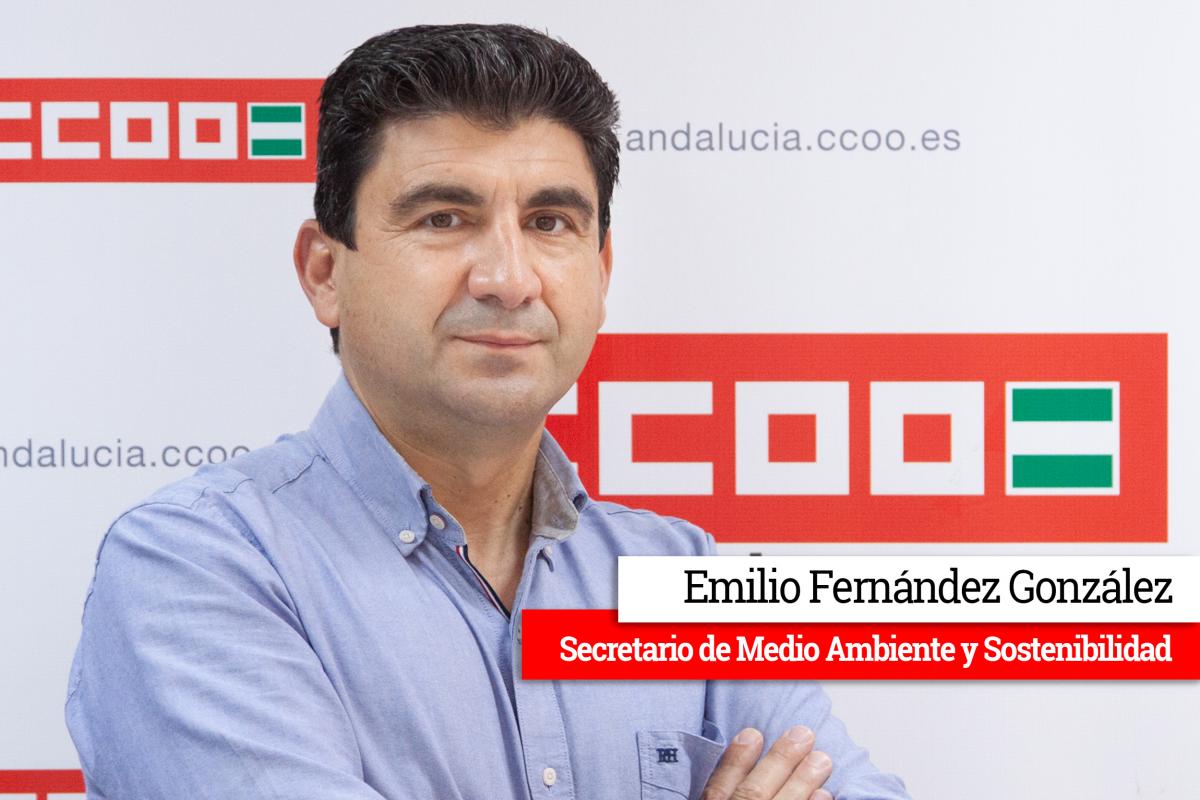 Emilio Fernández González - Secretario de Medio Ambiente y Sostenibilidad de CCOO Andalucía