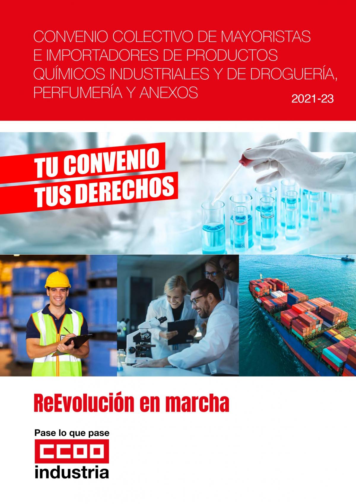 Convenio Colectivo de Mayoristas e Importadores de Productos Qumicos Industriales y de Droguera, Perfumera y Anexos