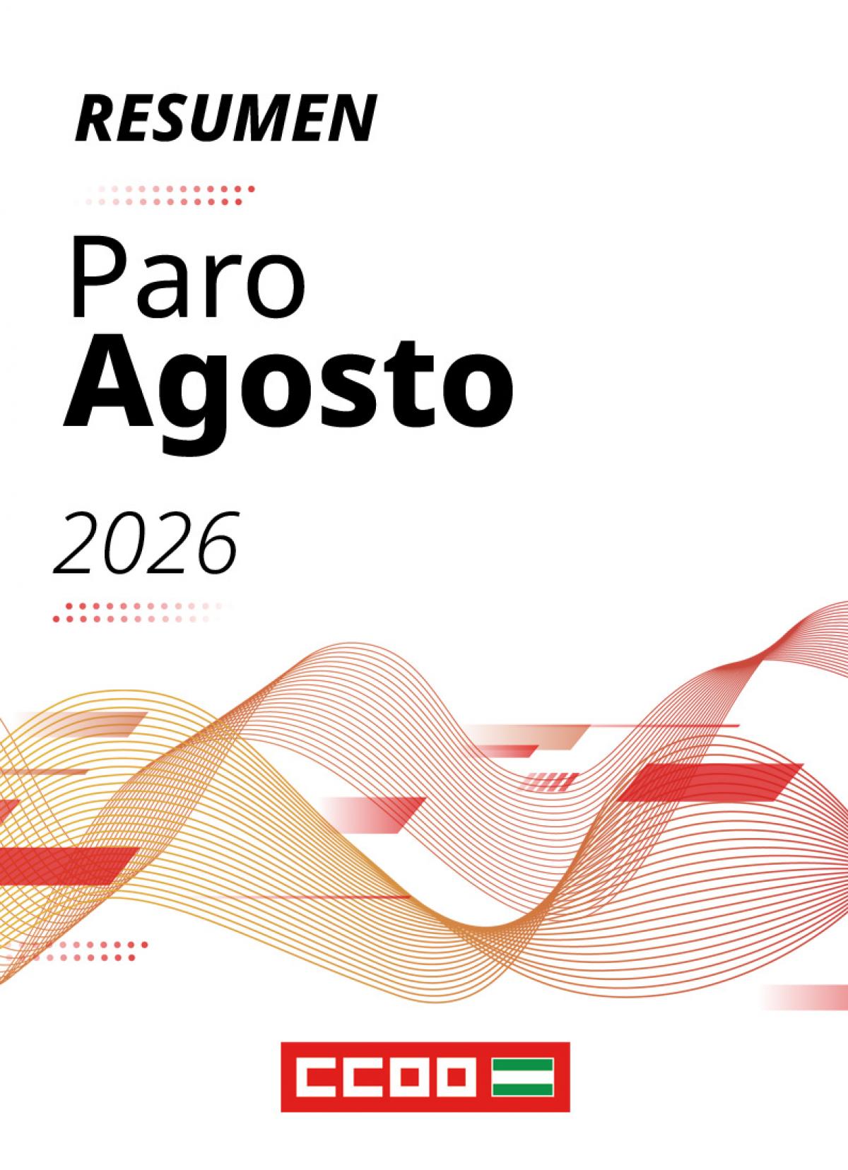 Informe resumen paro agosto 2026