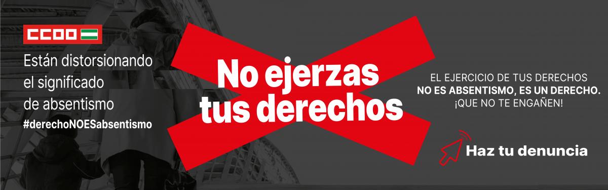 Campaña Derecho no es absentismo