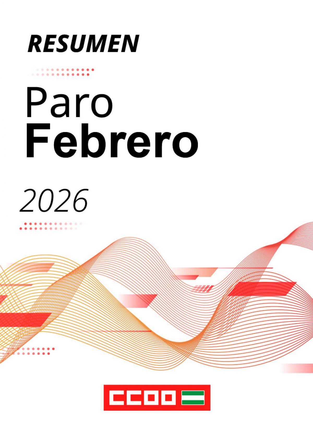 Resumen paro registrado febrero 2026