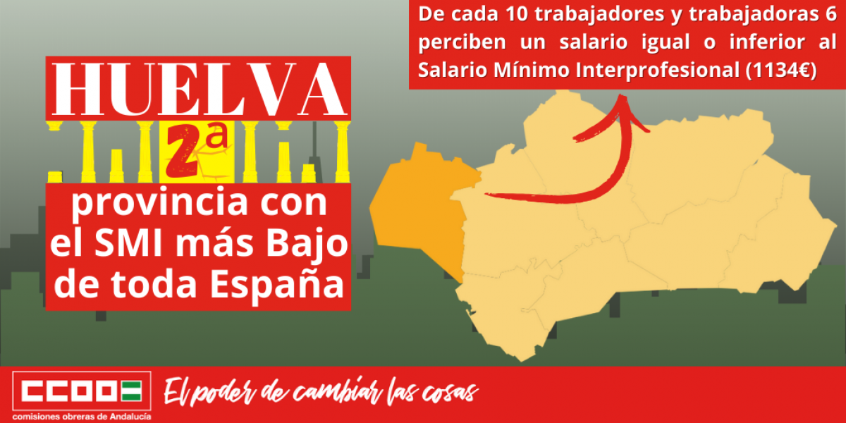 Huelva es la segunda provincia, con el salario medio ms bajo de toda Espaa