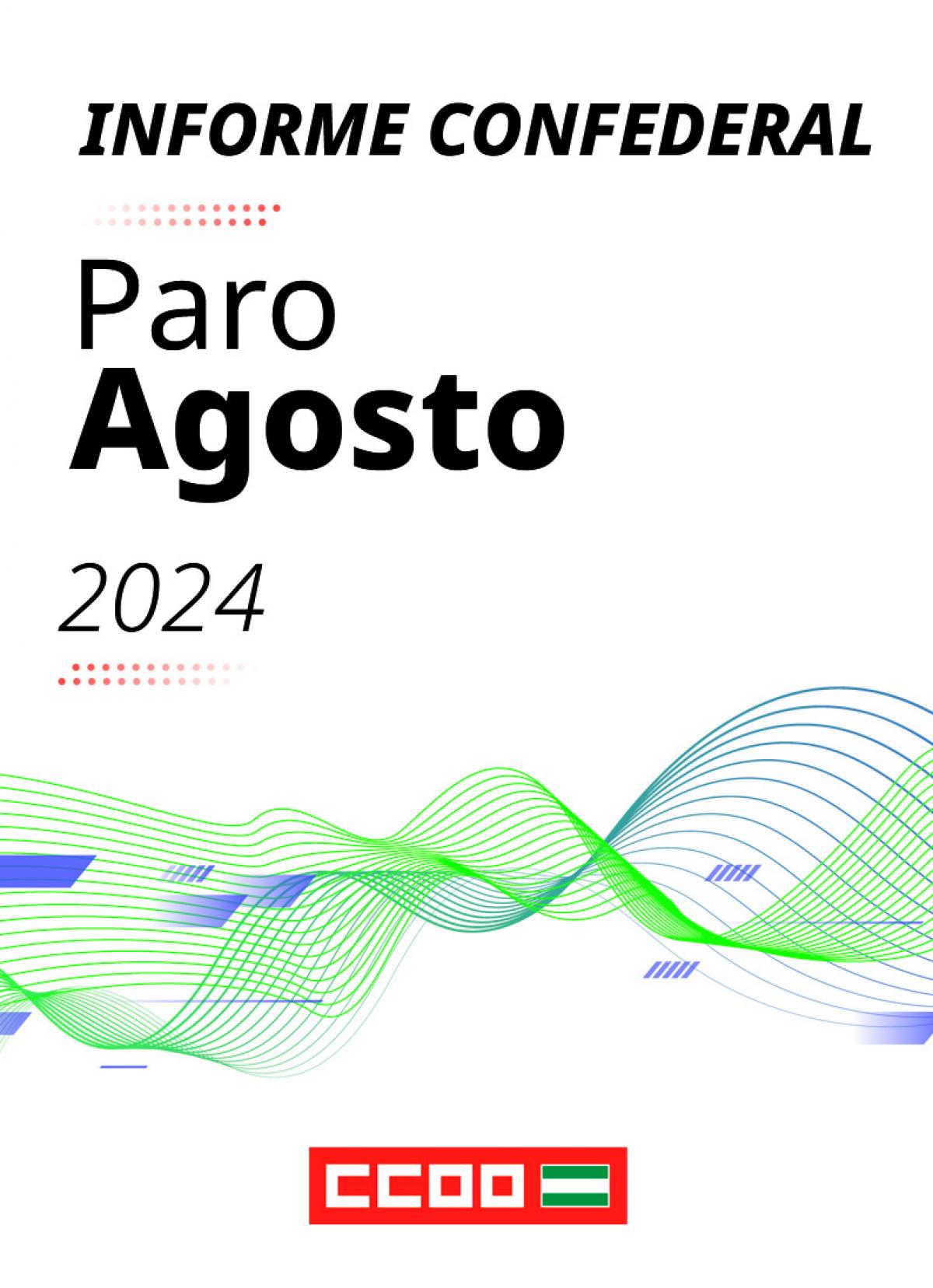 Informe Confederal paro agosto 2024