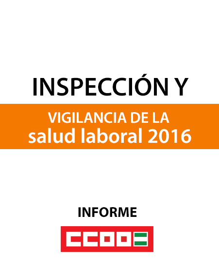 Portada Evolución de la inspección y vigilancia de la salud laboral en Andalucía 2016