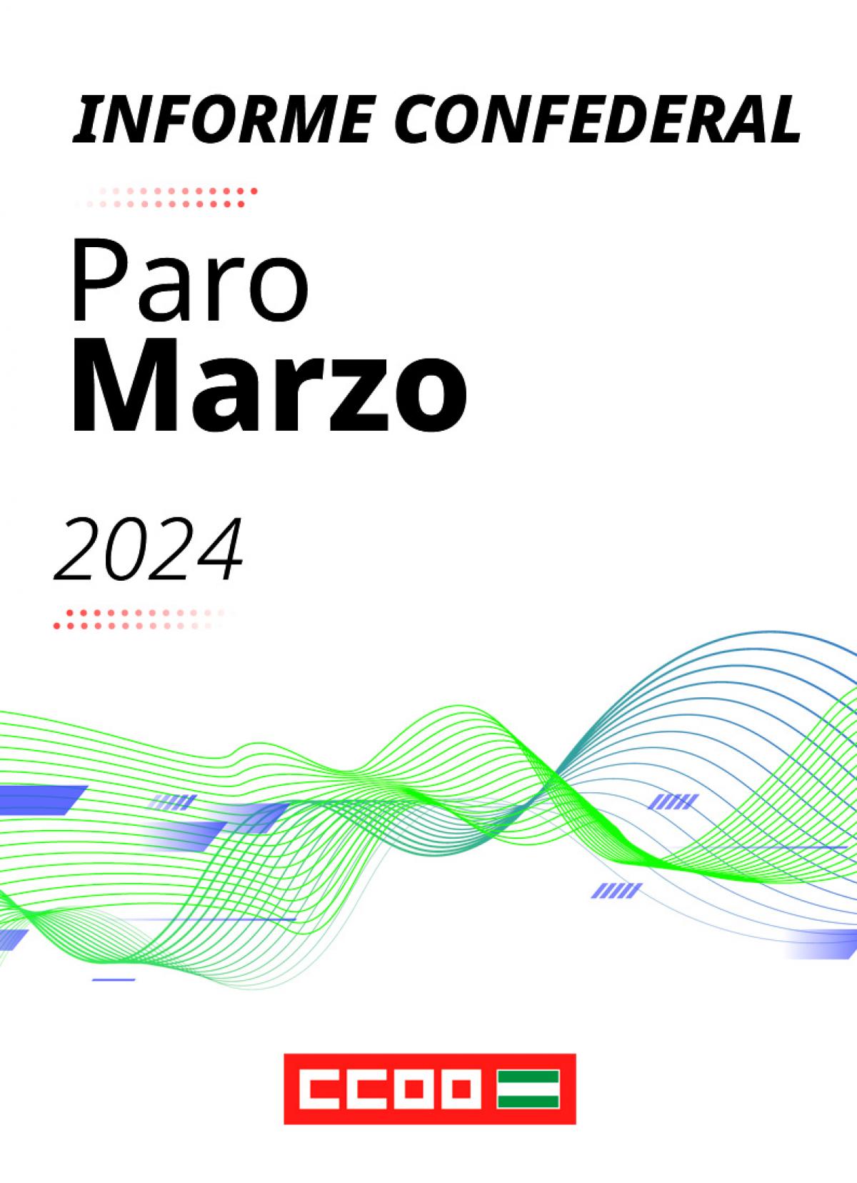 Informe Confederal paro marzo 2024