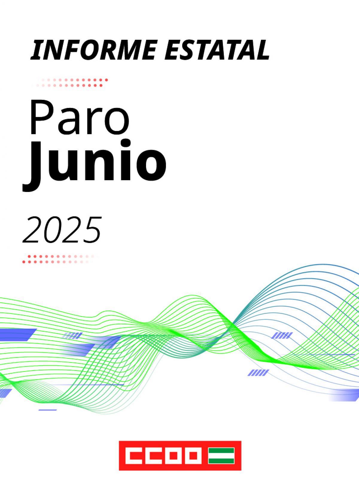 Informe Estatal paro junio 2025