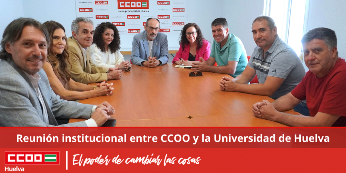 Imagen de la reunin institucional entre CCOO y la Universidad de Huelva