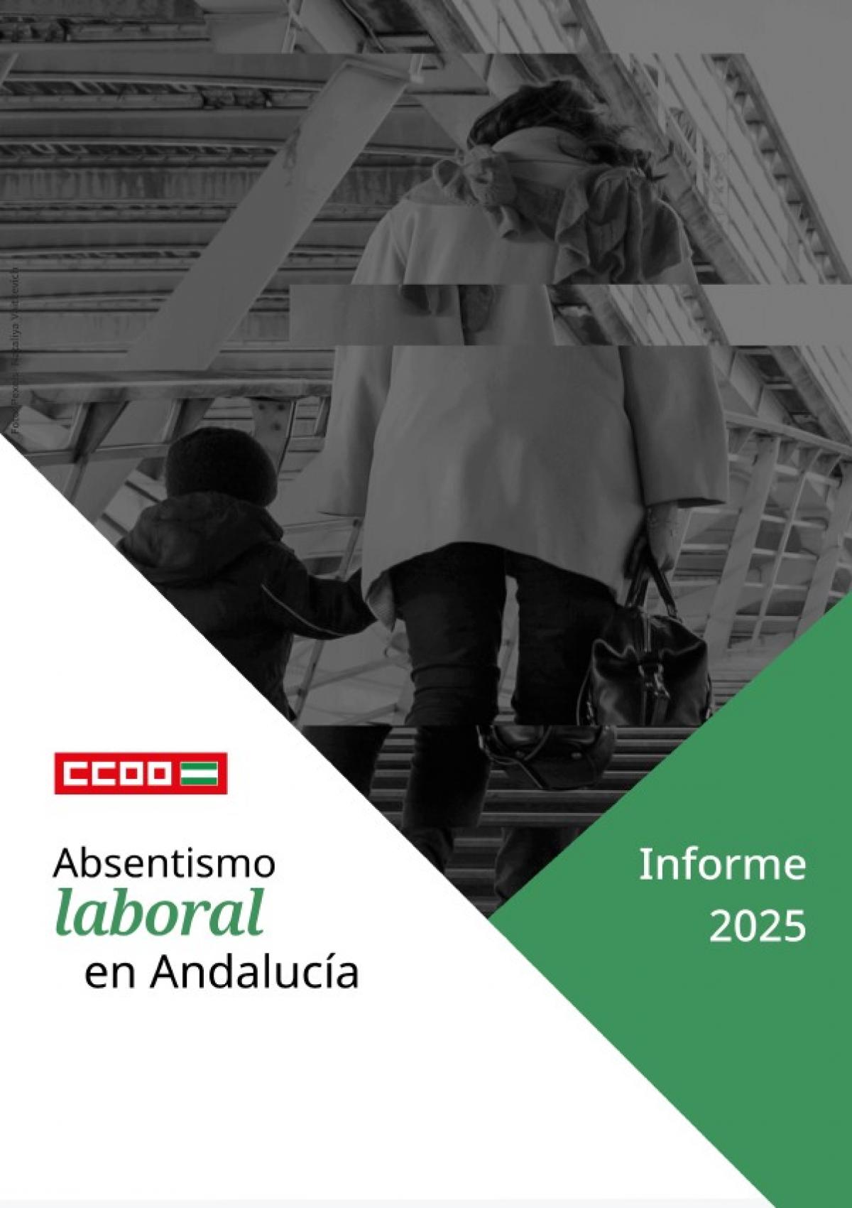 Informe sobre Absentismo Laboral en Andaluca 2025