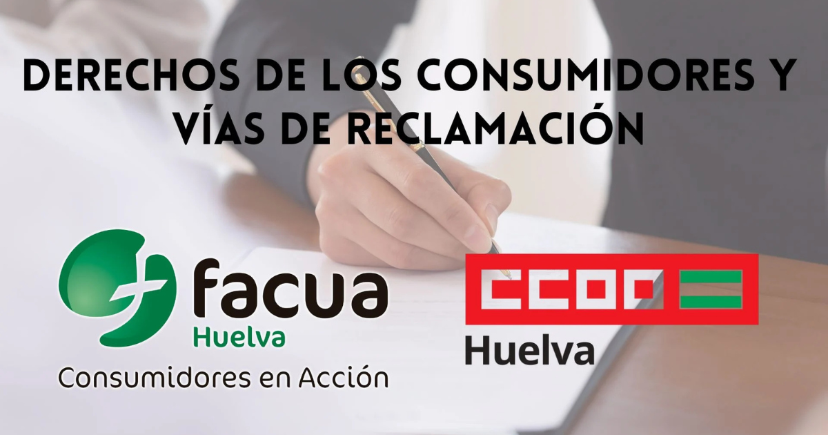 CCOO Huelva acerca a su afiliación la formación sobre derechos de las personas consumidoras.
