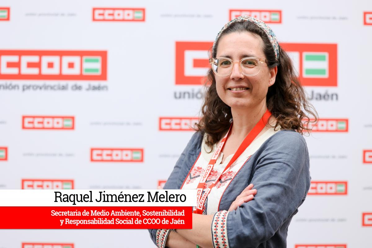 Raquel Jiménez Melero, secretaria de Medio Ambiente, Sostenibilidad y Responsabilidad Social de CCOO de Jaén