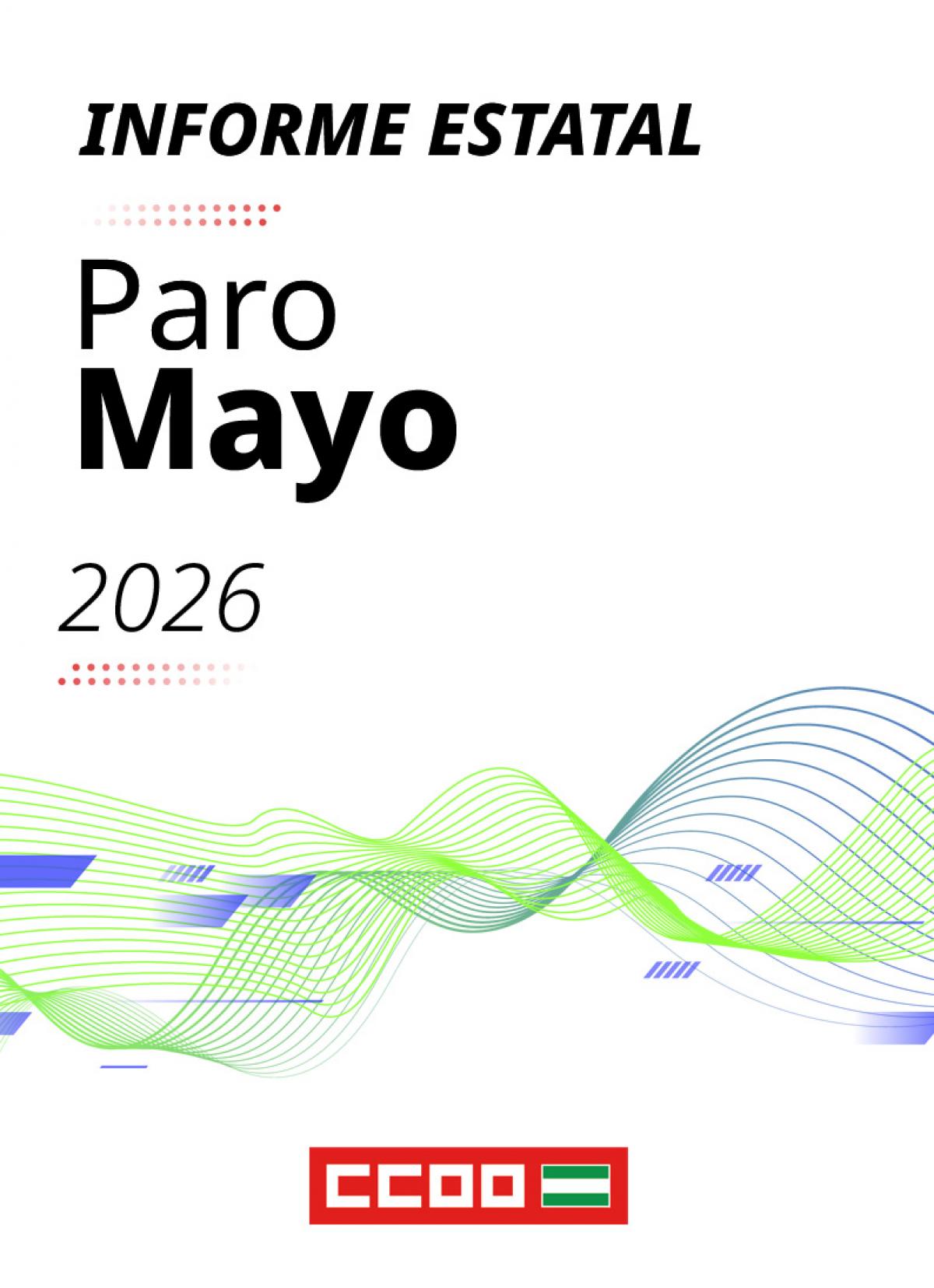 Informe estatal paro mayo 2026