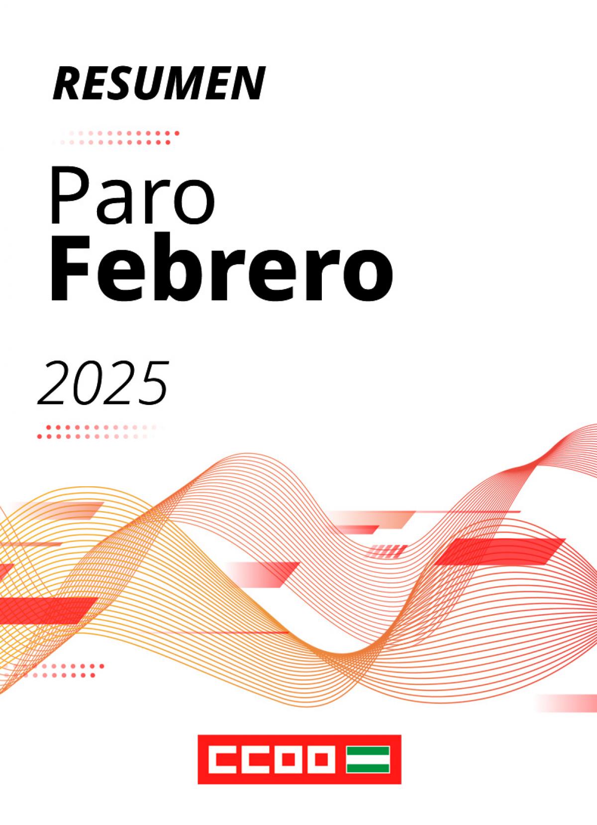 Resumen paro registrado febrero 2025