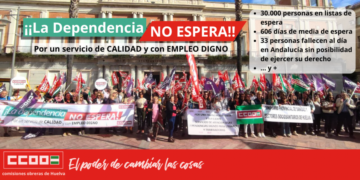 Hoy, 26 de octubre, cientos de personas de la provincia se han concentrado en la plaza del Ayuntamiento de Huelva para demandar un servicio de calidad en la atencin a la dependencia y mejores condiciones laborales para los trabajadores del sector.