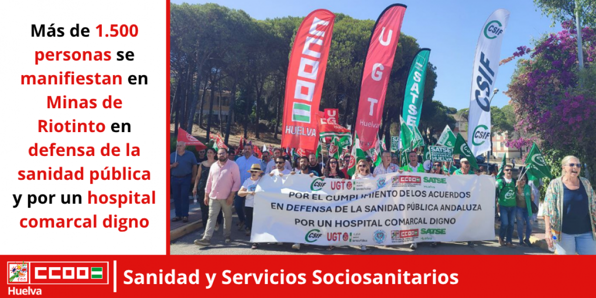 Ms de 1.500 personas se manifiestan en Minas de Riotinto en defensa de la sanidad pblica y por un hospital comarcal digno.