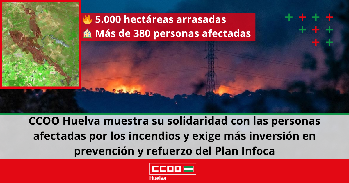 CCOO Huelva muestra su solidaridad con las personas afectadas por los incendios y exige más inversión en prevención y refuerzo del Plan Infoca. Imagen pequeña* del satélite Sentinel‑2 que muestra el área quemada por el incendio de Villanueva de los Castillejos. (ESA)